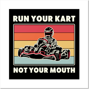 Go Kart Racing Funny Run Your Kart Posters and Art